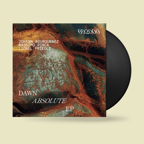 692000 - Dawn Absolute EP - lathe-cut vinyl